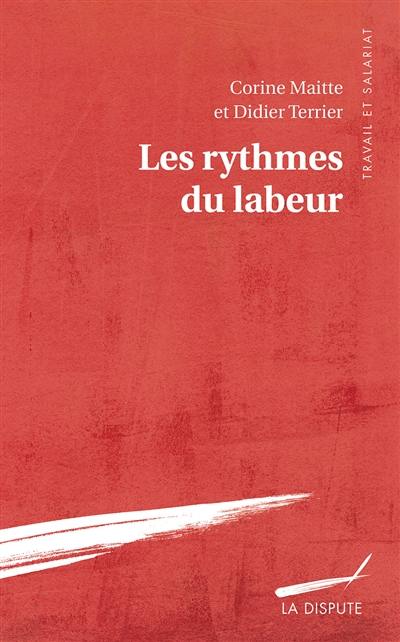 Les rythmes du labeur