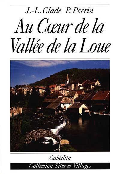 Au coeur de la vallée de la Loue