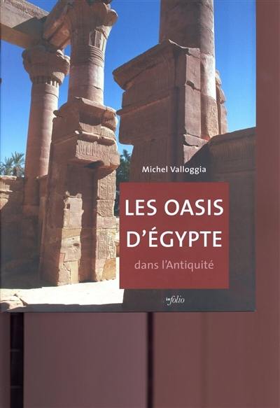 Les oasis d'Egypte dans l'Antiquité : des origines au deuxième millénaire avant J.-C.