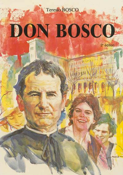 Don Bosco : une nouvelle biographie