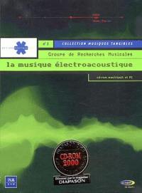 La musique électroacoustique