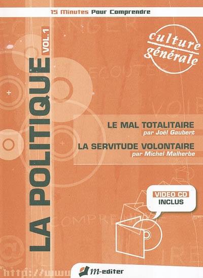 La politique. Vol. 1