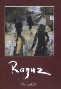 Raguz ou La peinture sans restriction