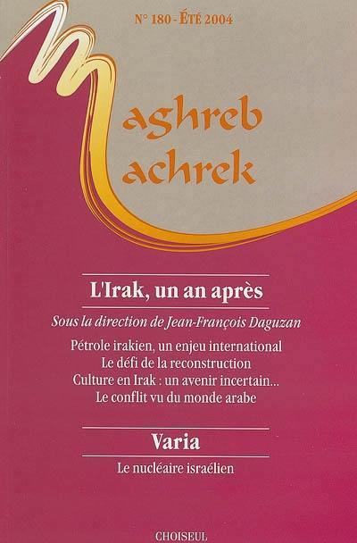 Maghreb Machrek, n° 180. L'Irak, un an après