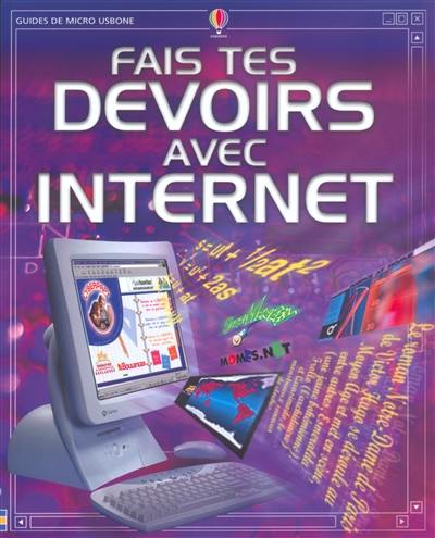 Fais tes devoirs avec Internet