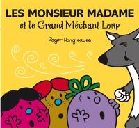 Les Monsieur Madame et le grand méchant loup