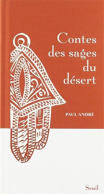 Contes des sages du désert