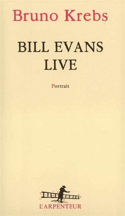 Bill Evans live : portrait