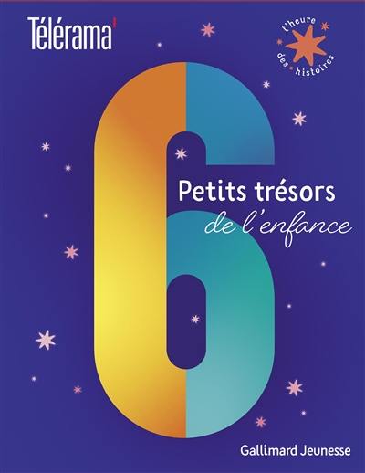 6 petits trésors de l'enfance