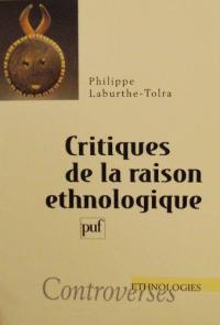 Critiques de la raison ethnologique