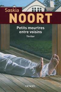 Petits meurtres entre voisins