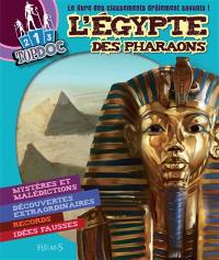 L'Egypte des pharaons