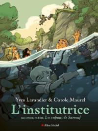 L'institutrice. Vol. 2. Les enfants de Surcouf