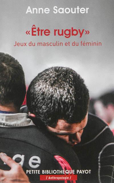 Etre rugby : jeux du masculin et du féminin