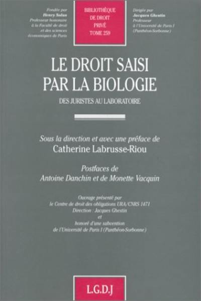 Le droit saisi par la biologie : des juristes au laboratoire