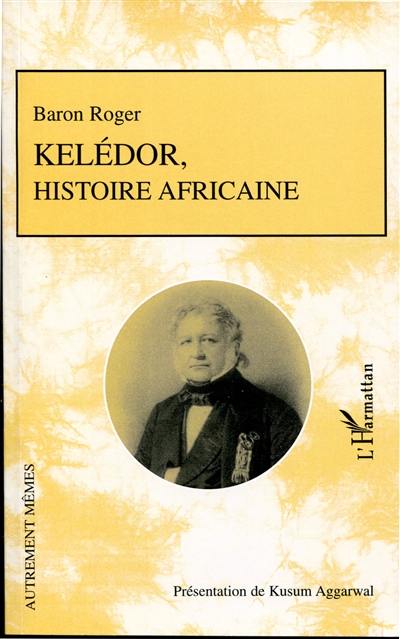 Kelédor, histoire sénégalaise