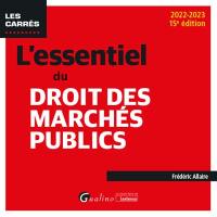 L'essentiel du droit des marchés publics : 2022-2023