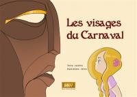 Les visages du carnaval