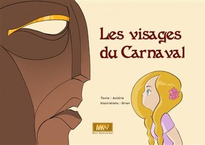 Les visages du carnaval