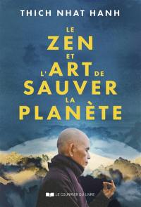 Le zen et l'art de sauver la planète