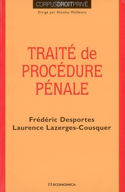 Traité de procédure pénale