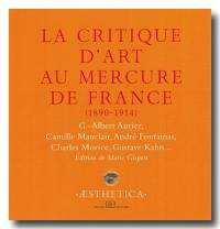 La critique d'art au Mercure de France, 1890-1914