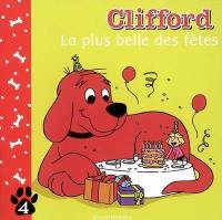 Clifford. Vol. 4. La plus belle des fêtes