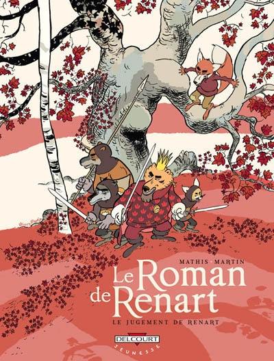 Le roman de Renart. Vol. 3. Le jugement de Renart