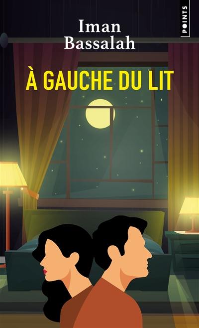 A gauche du lit