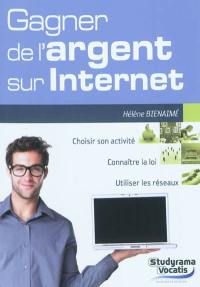 Gagner de l'argent sur Internet