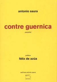 Contre Guernica : pamphlet