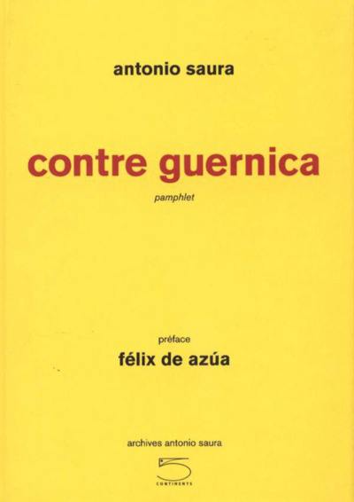 Contre Guernica : pamphlet