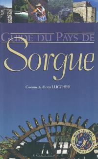 Guide du pays de Sorgue