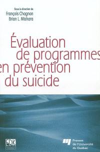 Evaluation de programmes en prévention du suicide