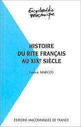 Histoire du rite français au XIXe siècle