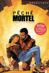 Péché mortel. Vol. 4. Autopsie d'un mensonge