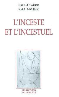 L'inceste et l'incestuel