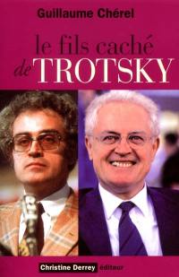 Le fils caché de Trotsky