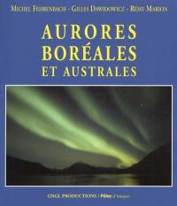 Aurores boréales et australes