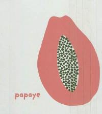 Papaye