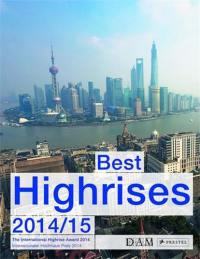 Best Highrises 2014-2015 : The International High-Rise Award