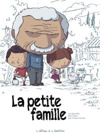 La petite famille : l'intégrale