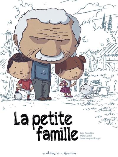 La petite famille : l'intégrale