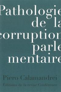 Pathologie de la corruption parlementaire