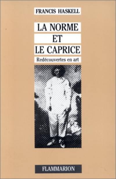 La Norme et le caprice