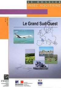 Le Grand Sud-Ouest