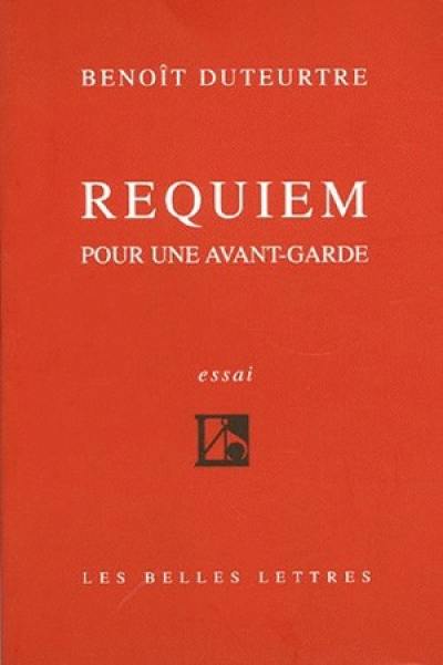 Requiem pour une avant-garde : essai