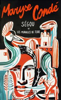 Ségou. Vol. 1. Les murailles de terre