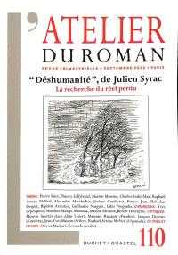 Atelier du roman (L'), n° 110. Déshumanité, de Julien Syrac : la recherche du réel perdu