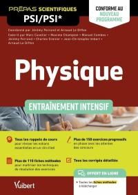 Physique prépas scientifiques PSI, PSI* : entraînement intensif : conforme au nouveau programme